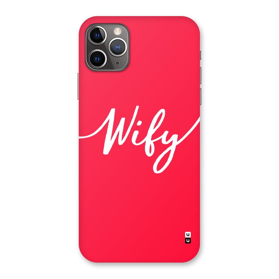 Wify Back Case for iPhone 11 Pro Max