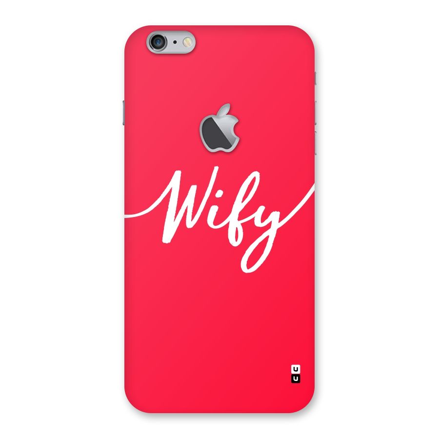 Wify Back Case for iPhone 6 Plus 6S Plus Logo Cut