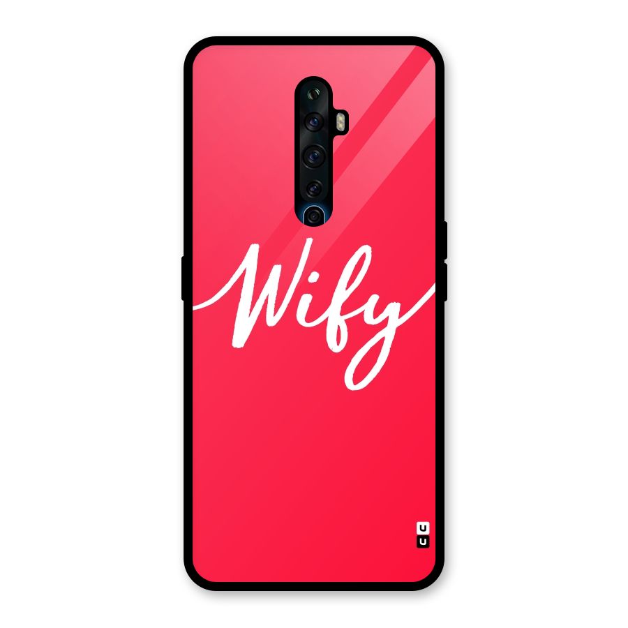 Wify Glass Back Case for Oppo Reno2 F