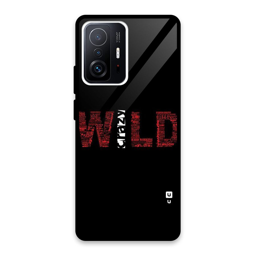 Wild Crazy Glass Back Case for Xiaomi 11T Pro