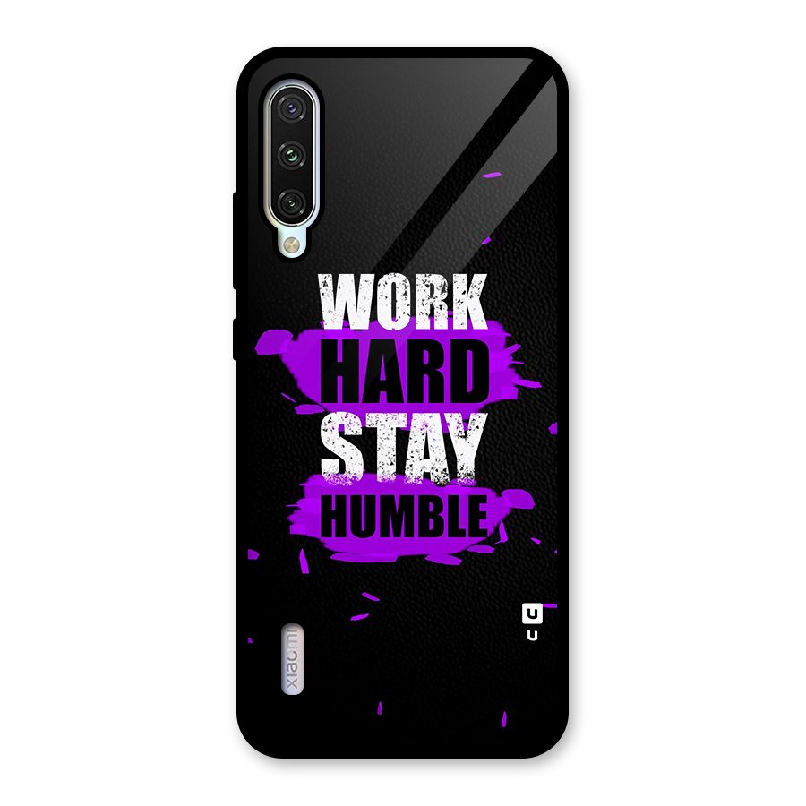 Work Hard Stay Humble Glass Back Case for Mi A3