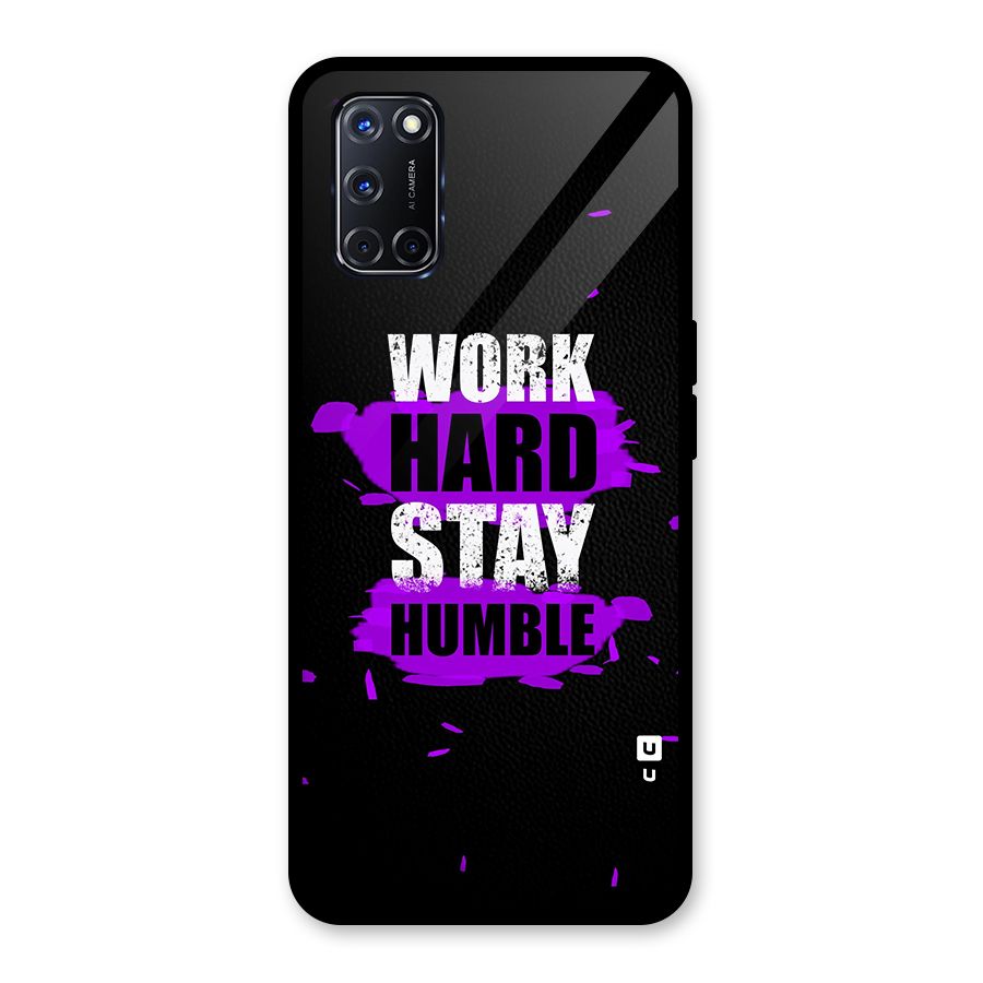 Work Hard Stay Humble Glass Back Case for Oppo A52