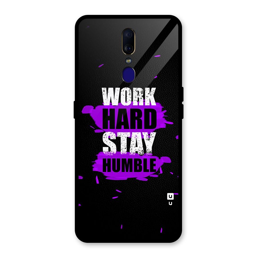 Work Hard Stay Humble Glass Back Case for Oppo F11