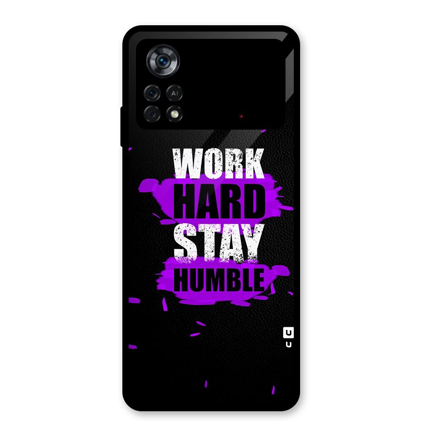 Work Hard Stay Humble Glass Back Case for Poco X4 Pro 5G