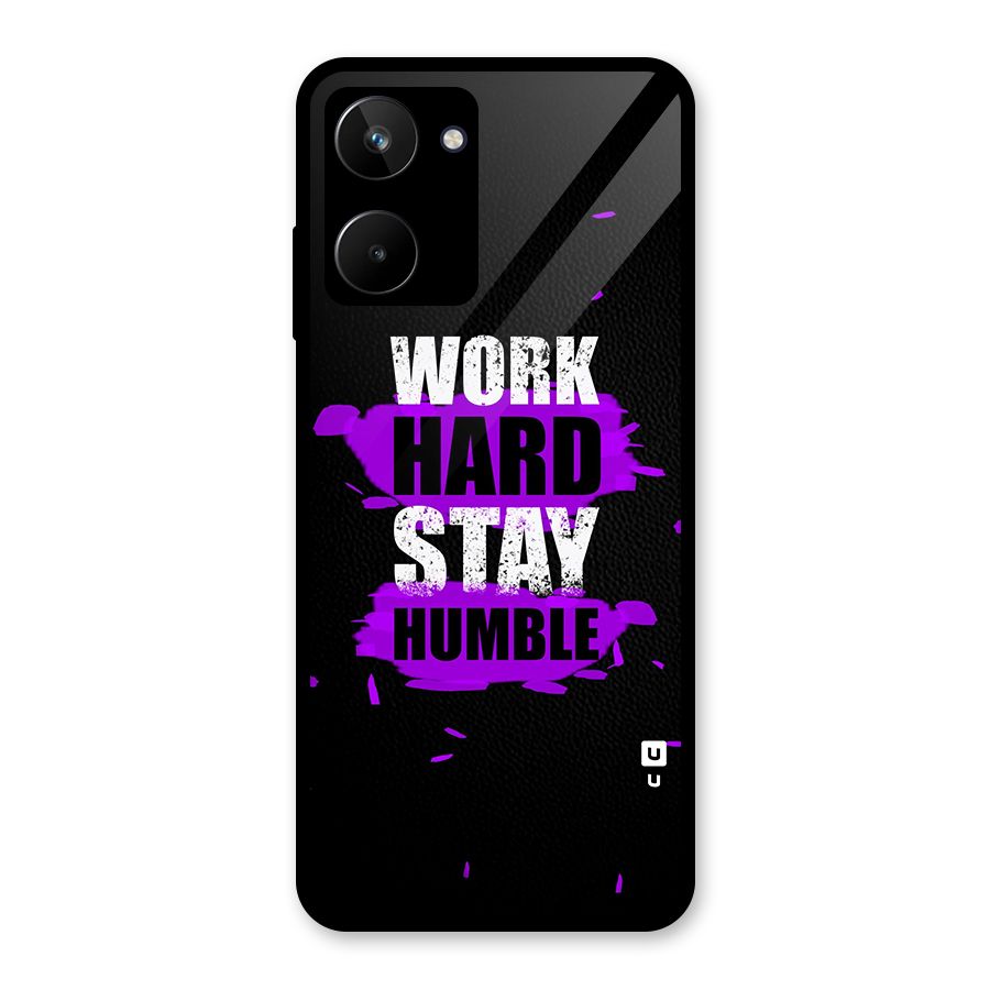 Work Hard Stay Humble Glass Back Case for Realme 10