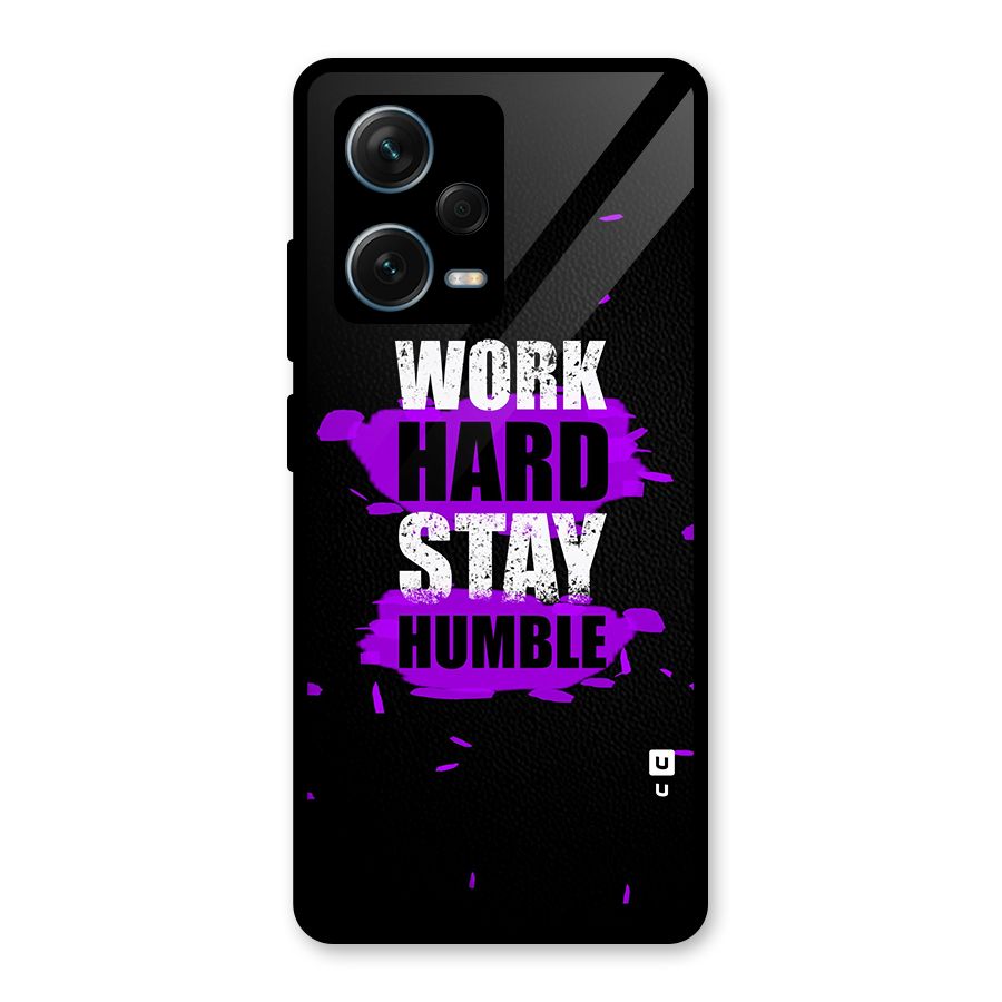 Work Hard Stay Humble Glass Back Case for Redmi Note 12 Pro Plus 5G