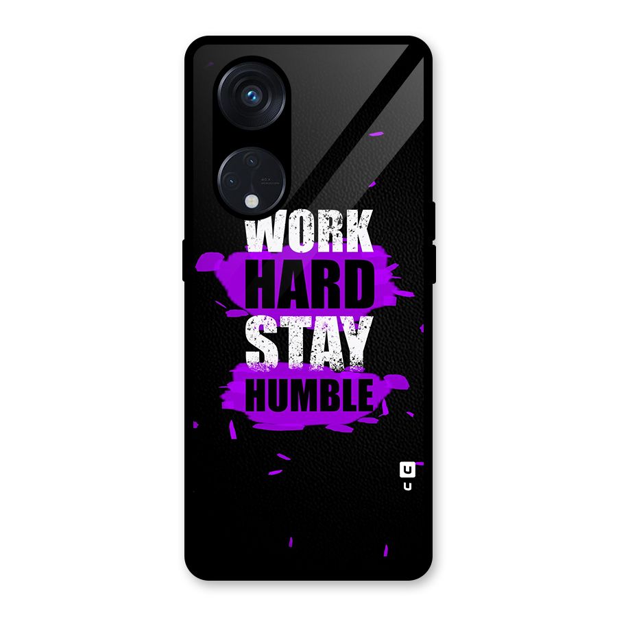 Work Hard Stay Humble Glass Back Case for Reno8 T 5G