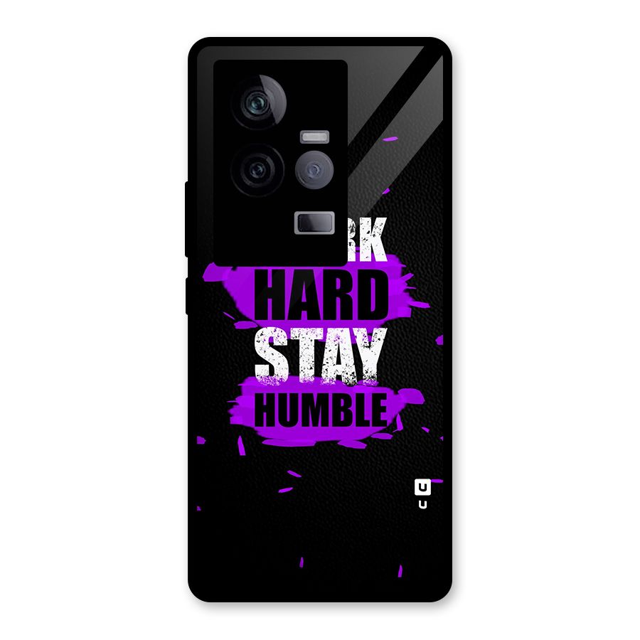 Work Hard Stay Humble Glass Back Case for Vivo iQOO 11 5G