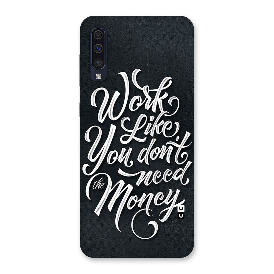 Work Like King Back Case for Galaxy A50
