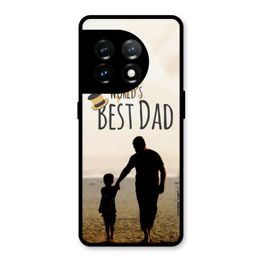 Worlds Best Dad Glass Back Case for OnePlus 11