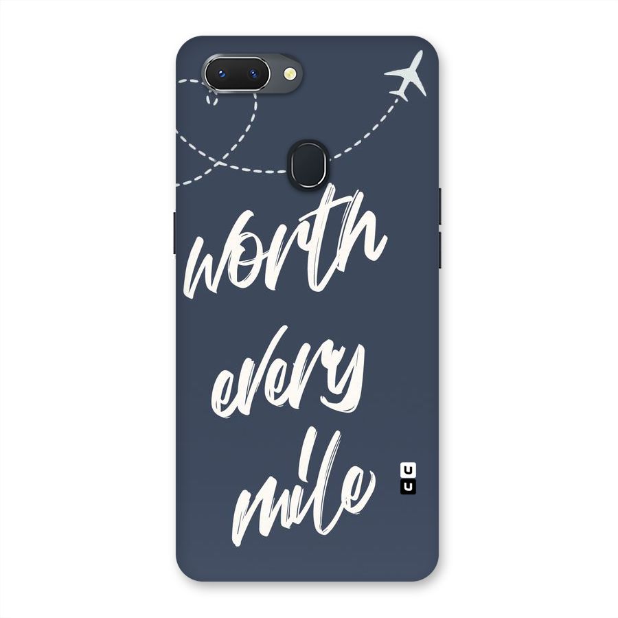 Worth Every Mile Back Case for Oppo Realme 2