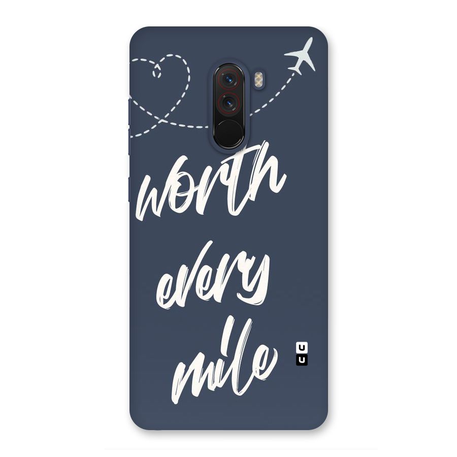 Worth Every Mile Back Case for Poco F1
