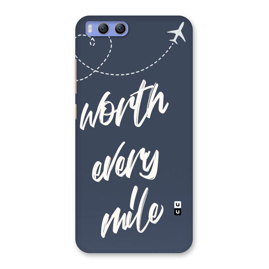 Worth Every Mile Back Case for Xiaomi Mi 6