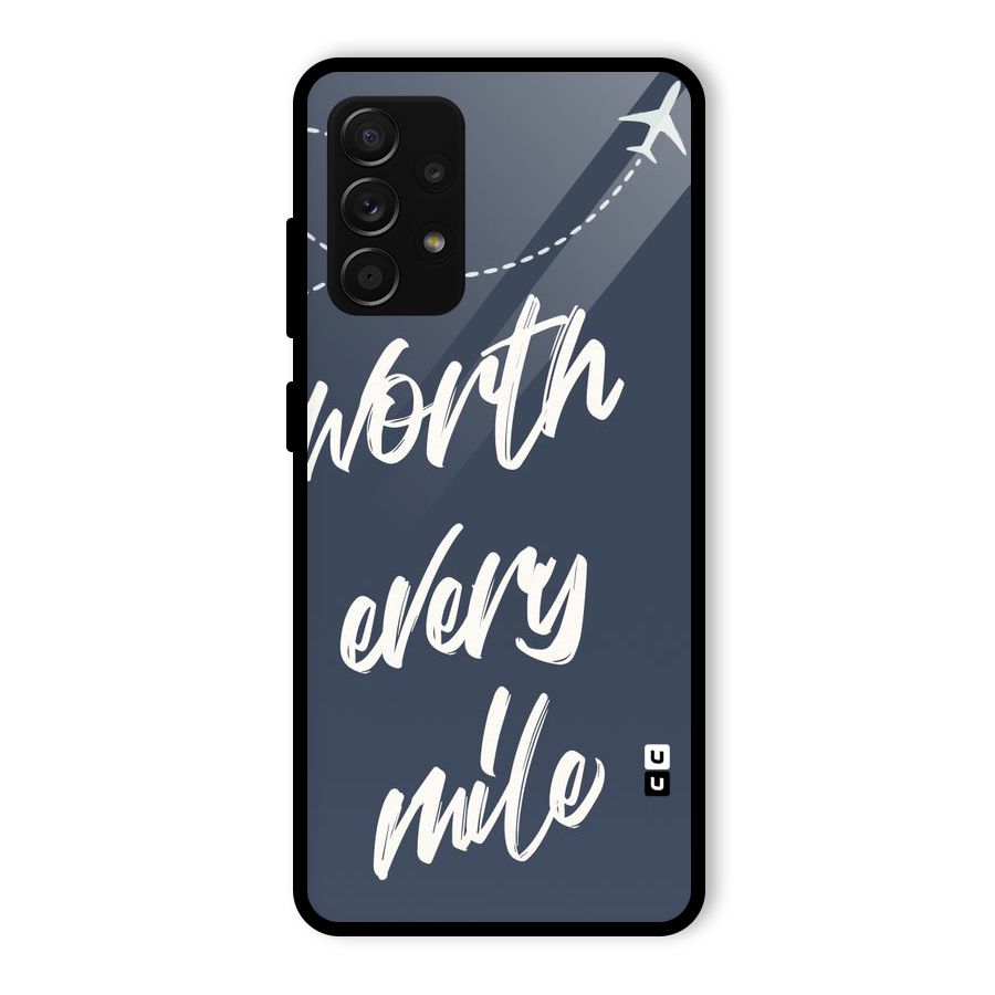 Worth Every Mile Glass Back Case for Galaxy A53 5G