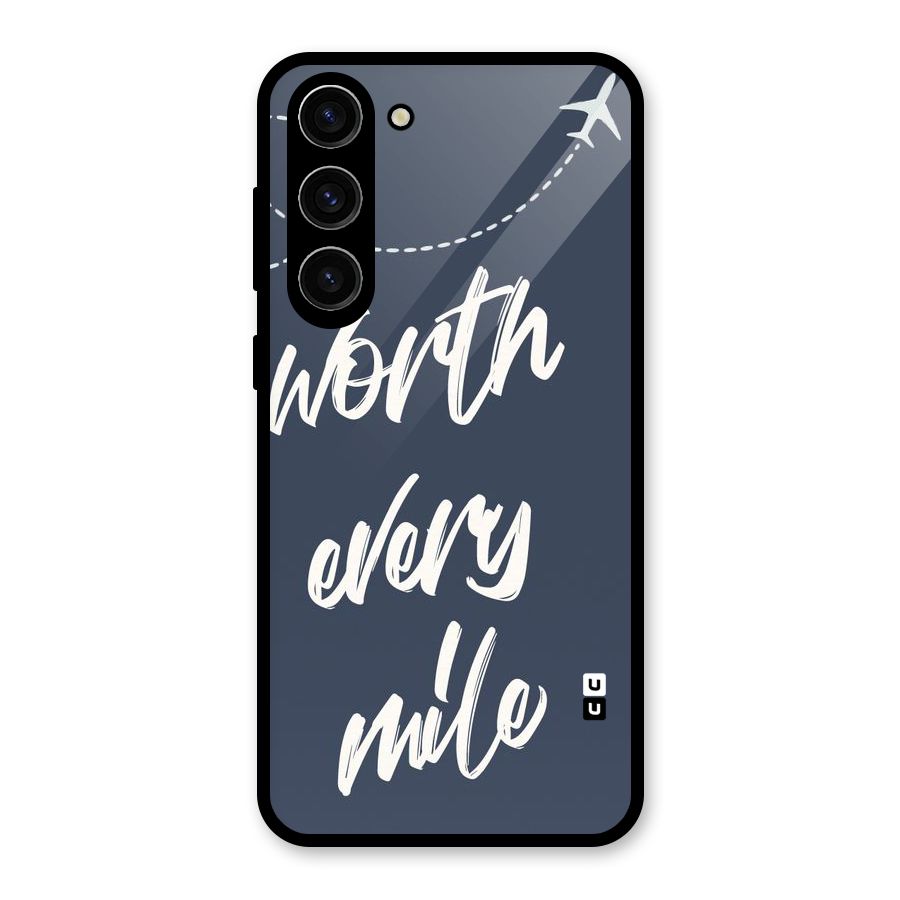 Worth Every Mile Glass Back Case for Galaxy S23 Plus