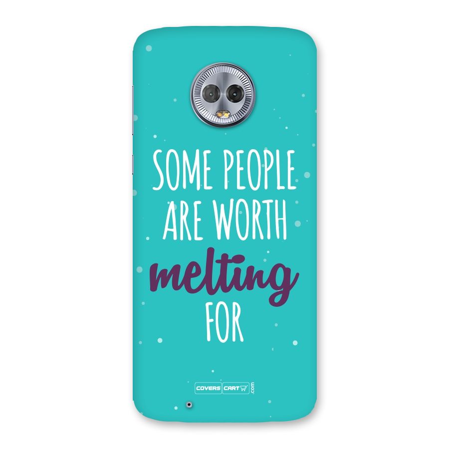 Worth Melting For Back Case for Moto G6