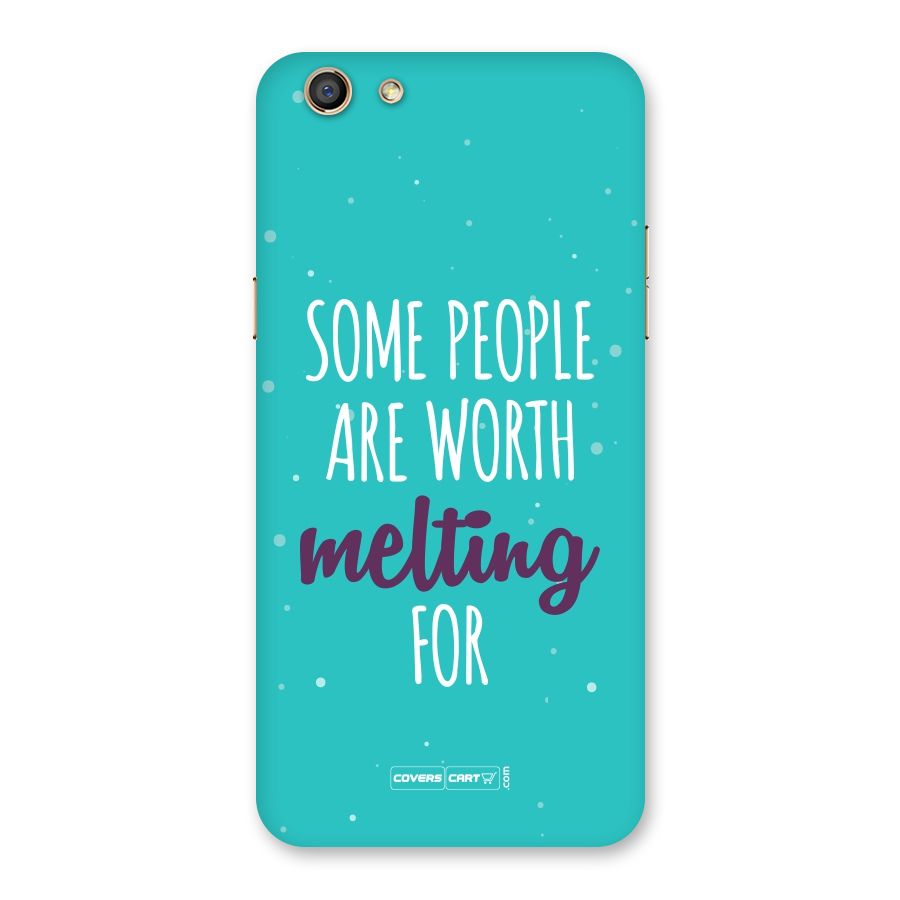 Worth Melting For Back Case for Oppo F3