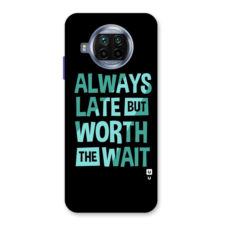 Worth the Wait Back Case for Mi 10i