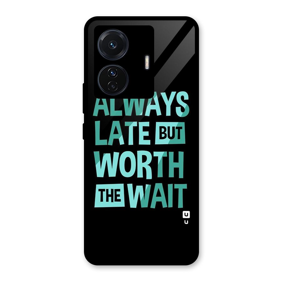 Worth the Wait Glass Back Case for Vivo T1 Pro