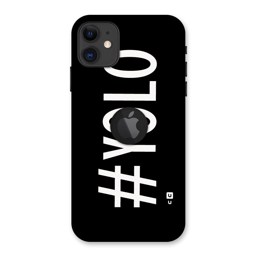 Yolo Back Case for iPhone 11 Logo Cut