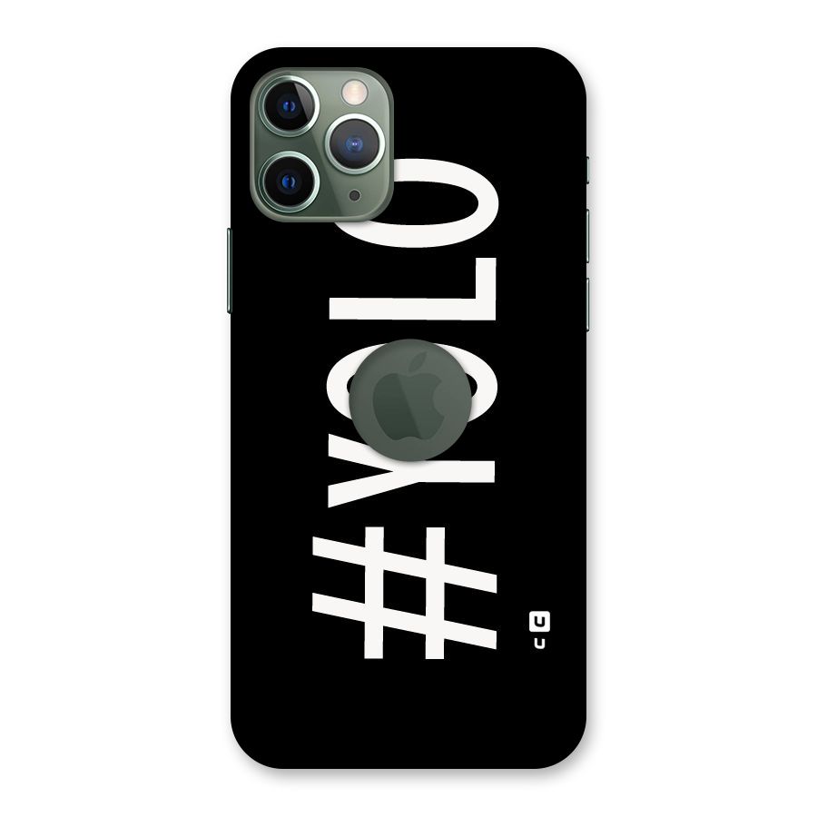 Yolo Back Case for iPhone 11 Pro Logo  Cut