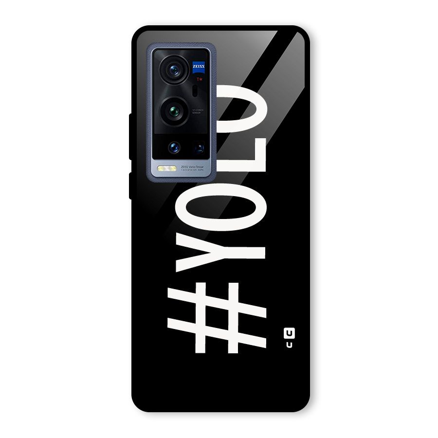 Yolo Glass Back Case for Vivo X60 Pro Plus