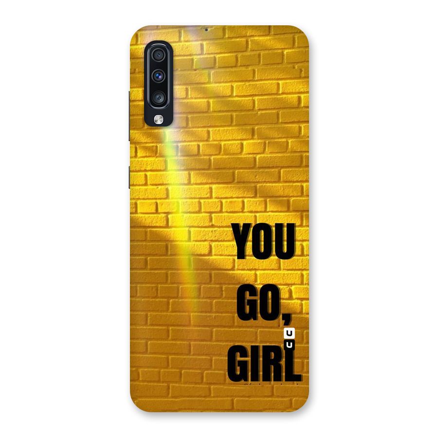You Go Girl Wall Back Case for Galaxy A70