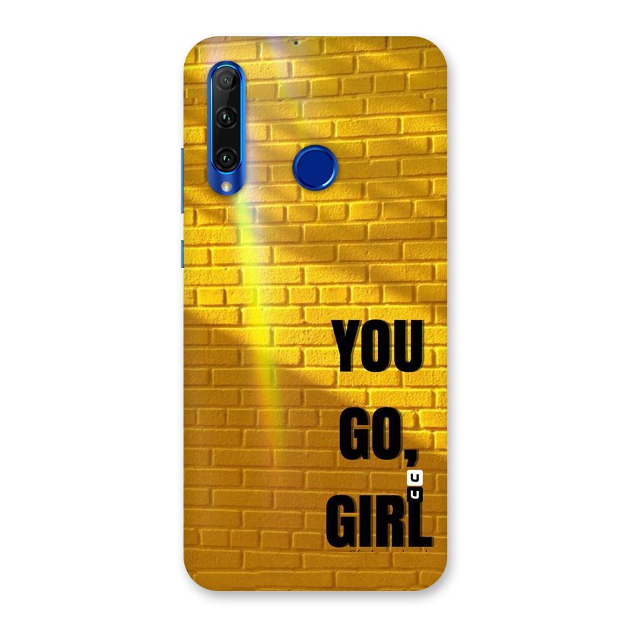 You Go Girl Wall Back Case for Honor 20i
