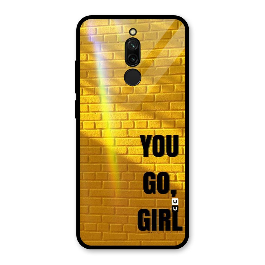 You Go Girl Wall Glass Back Case for Redmi 8