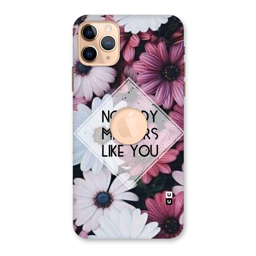 You Matter Back Case for iPhone 11 Pro Max Logo Cut