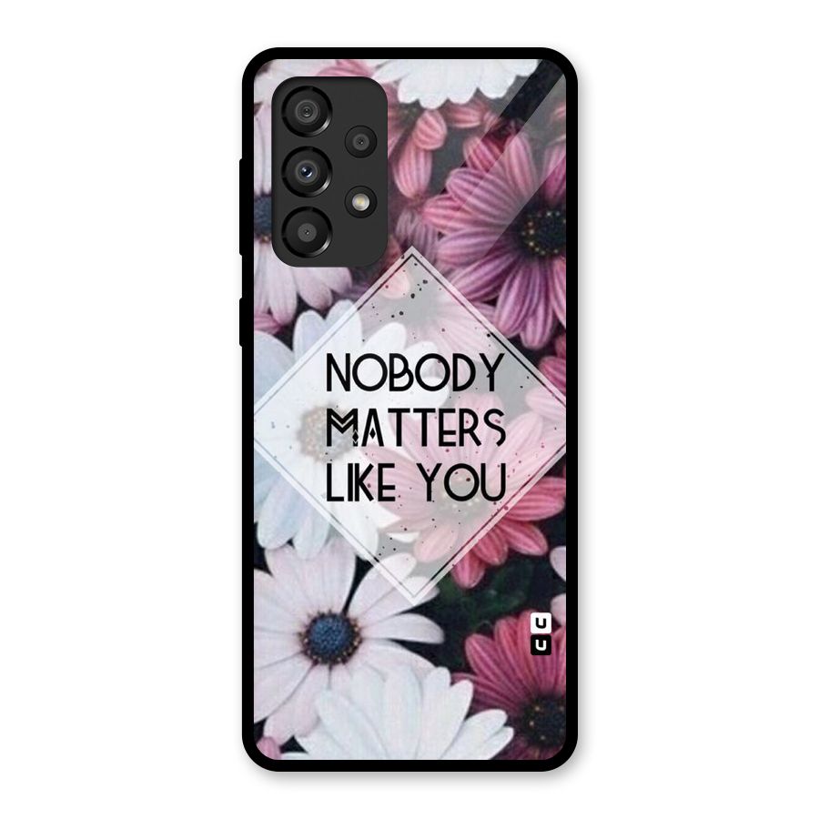 You Matter Glass Back Case for Galaxy A33 5G