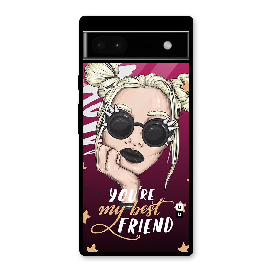 You My Best Friend Glass Back Case for Google Pixel 6a