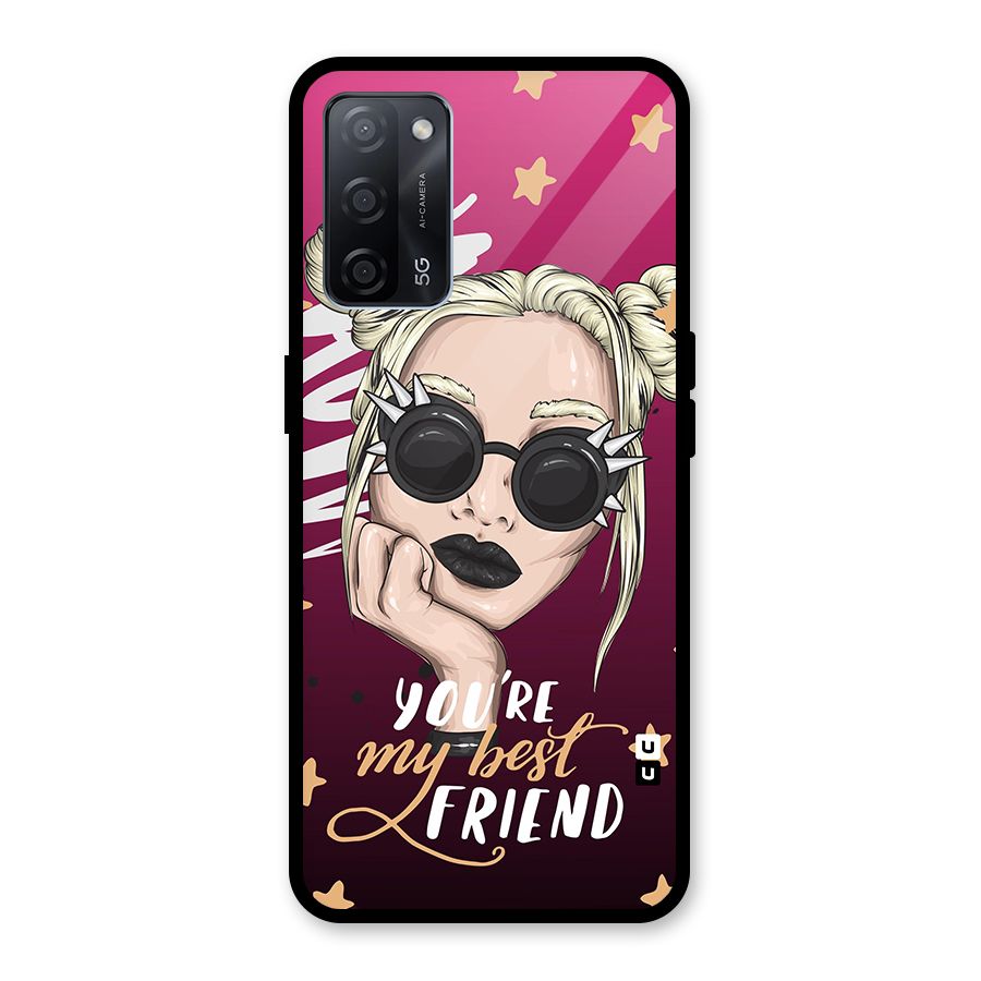 You My Best Friend Glass Back Case for Oppo A53s 5G