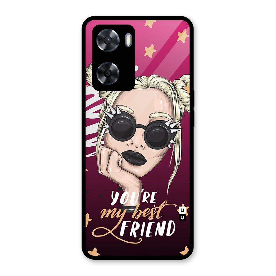 You My Best Friend Glass Back Case for Oppo A57 2022