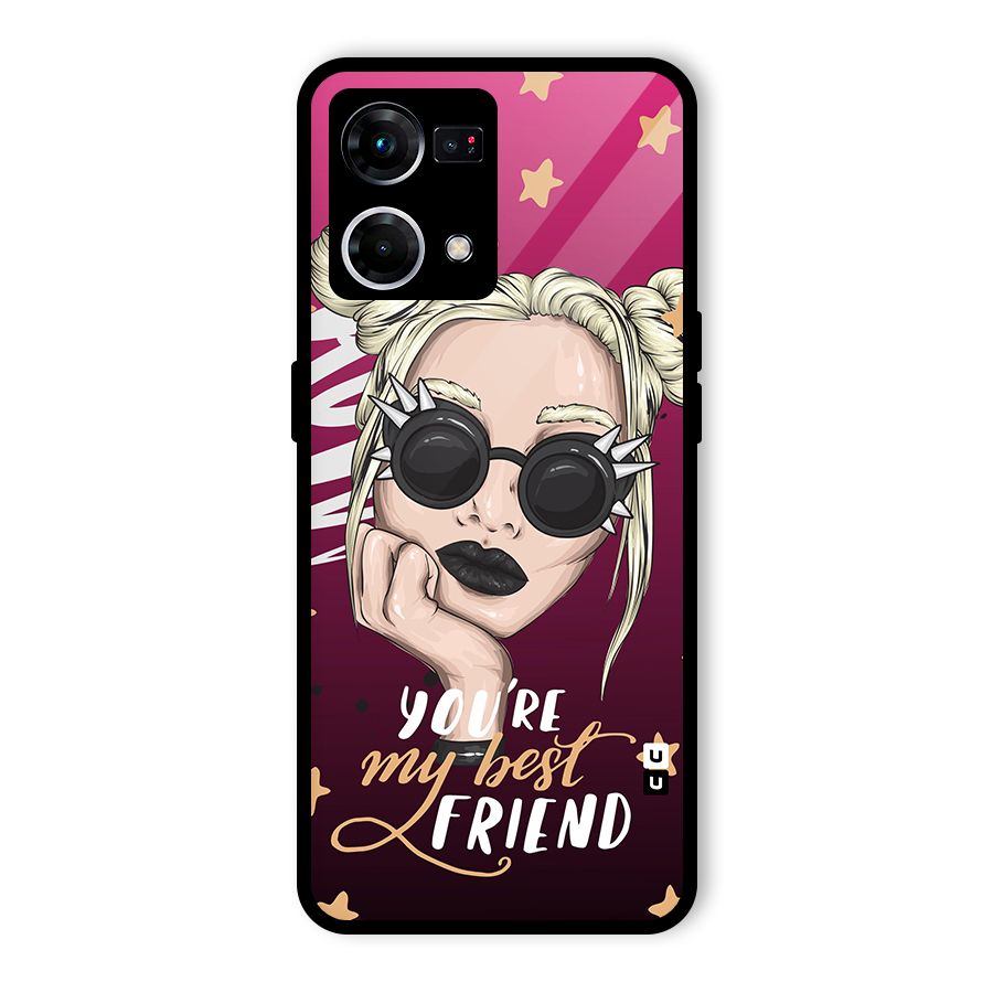 You My Best Friend Glass Back Case for Oppo F21 Pro 5G