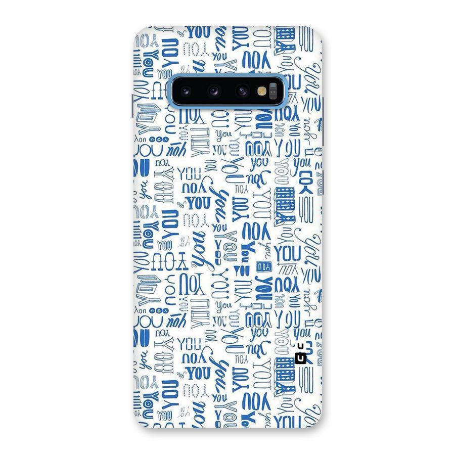 You Pattern Back Case for Galaxy S10 Plus