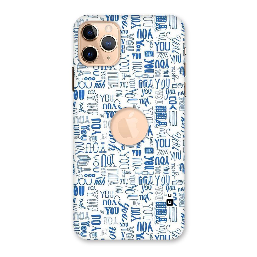 You Pattern Back Case for iPhone 11 Pro Max Logo Cut