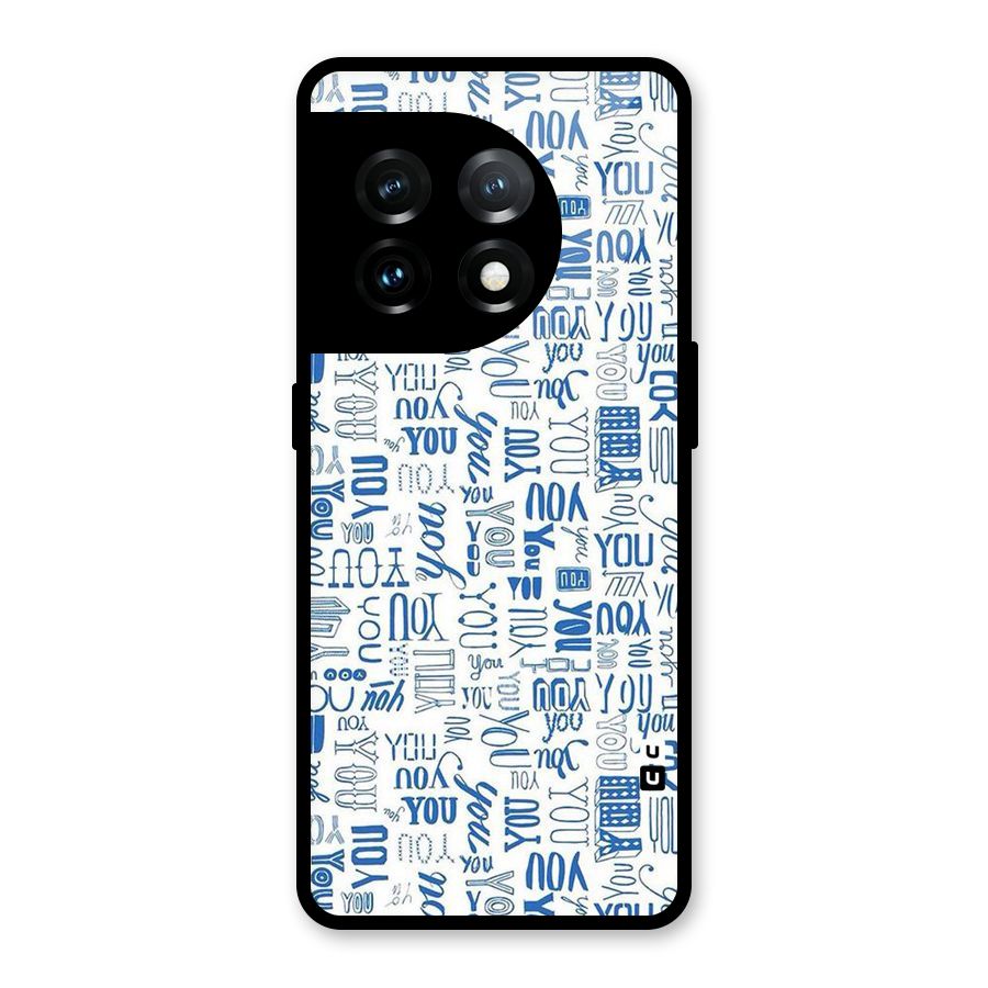 You Pattern Glass Back Case for OnePlus 11