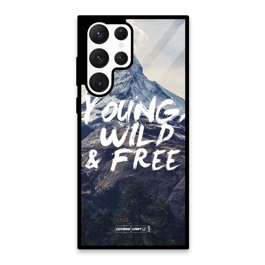 Young Wild and Free Glass Back Case for Galaxy S22 Ultra 5G