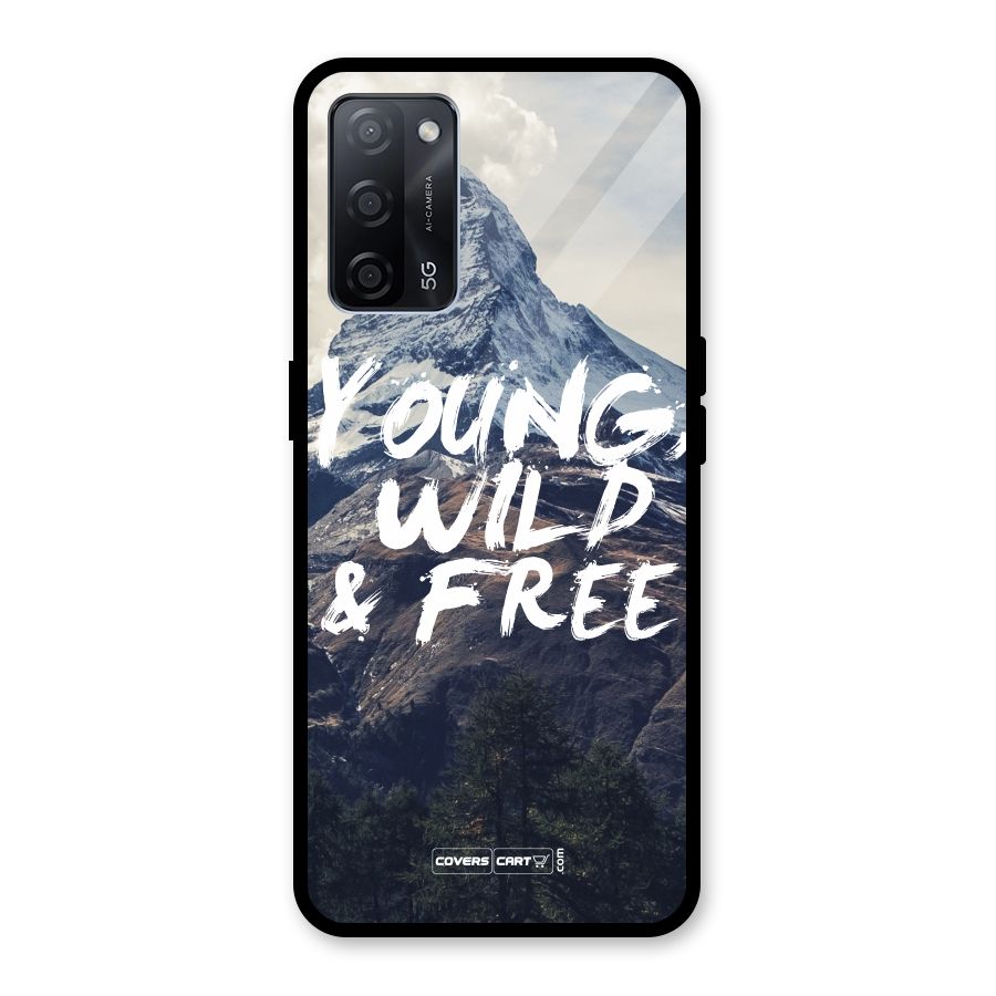 Young Wild and Free Glass Back Case for Oppo A53s 5G