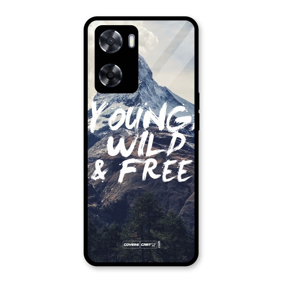 Young Wild and Free Glass Back Case for Oppo A57 2022