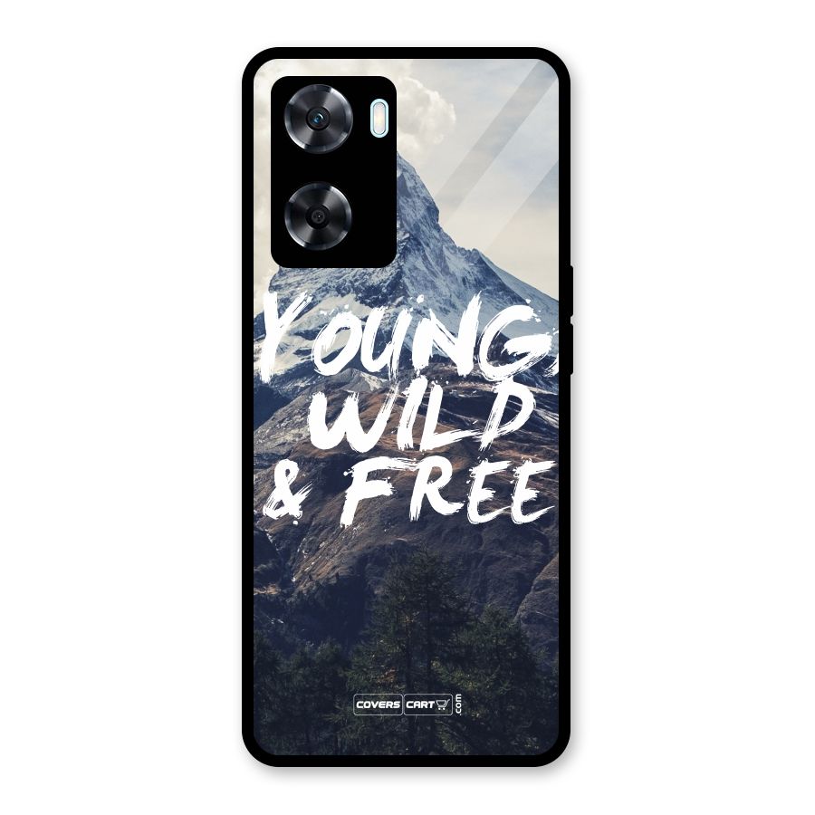 Young Wild and Free Glass Back Case for Oppo A77