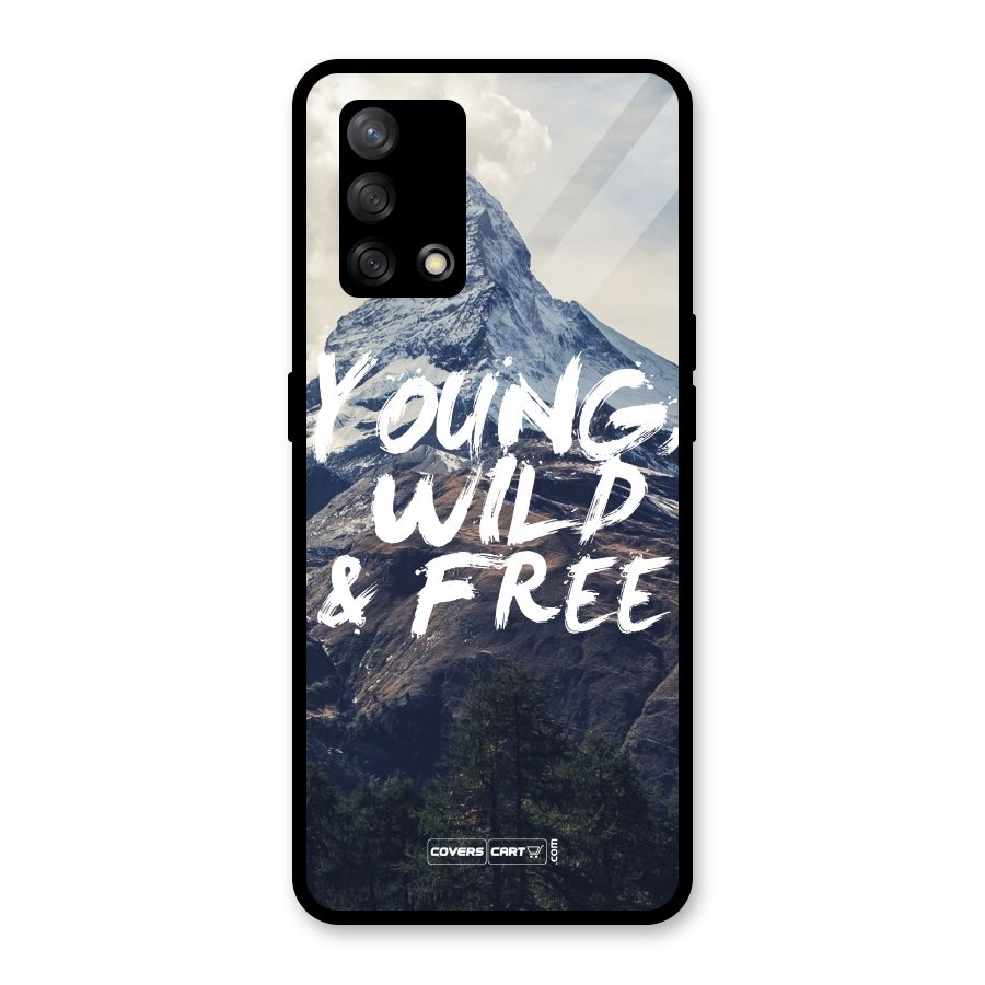 Young Wild and Free Glass Back Case for Oppo F19