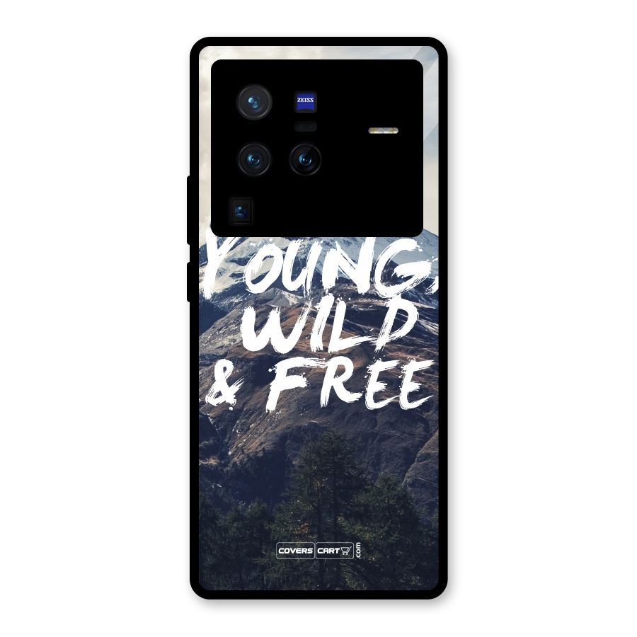 Young Wild and Free Glass Back Case for Vivo X80 Pro