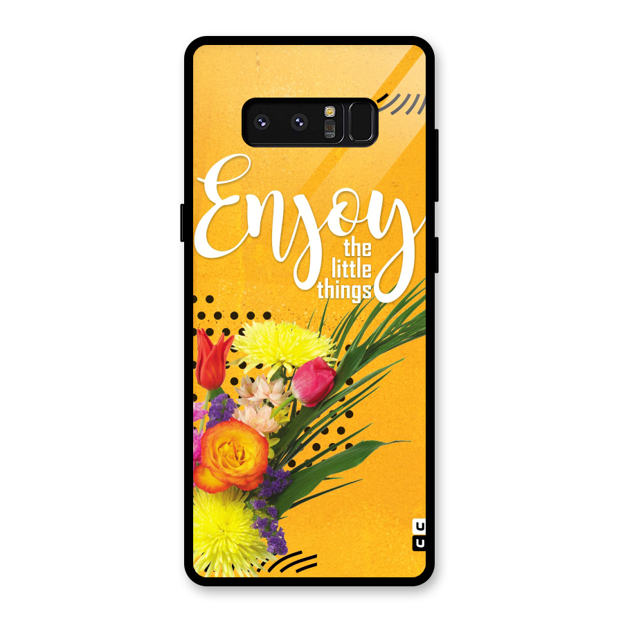 Always Enjoy Little Things Glass Back Case for Galaxy Note 8