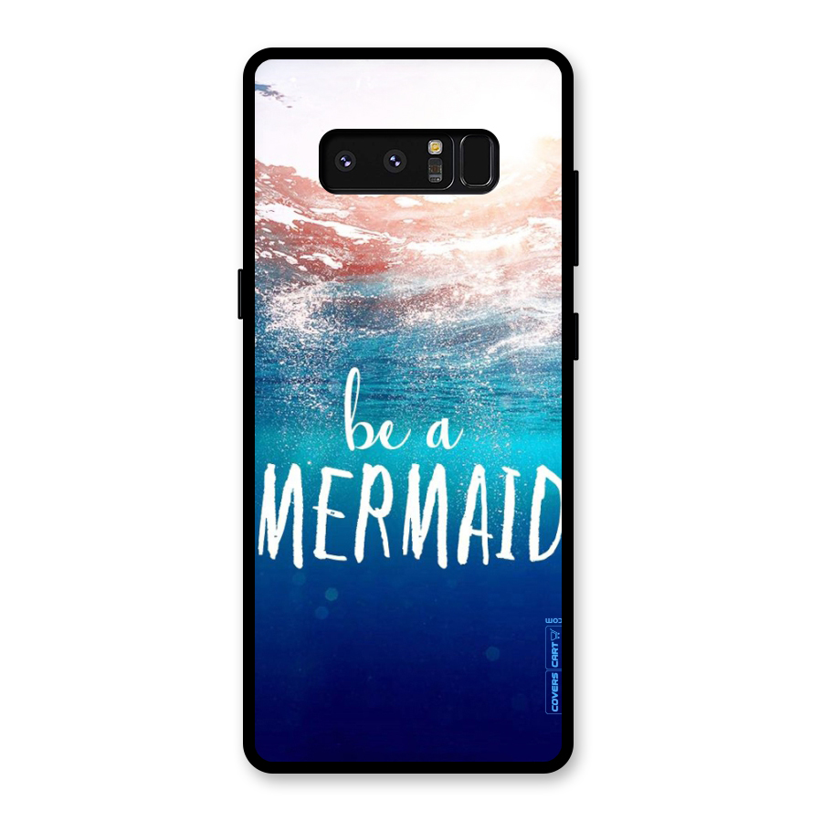 Be A Mermaid Glass Back Case for Galaxy Note 8