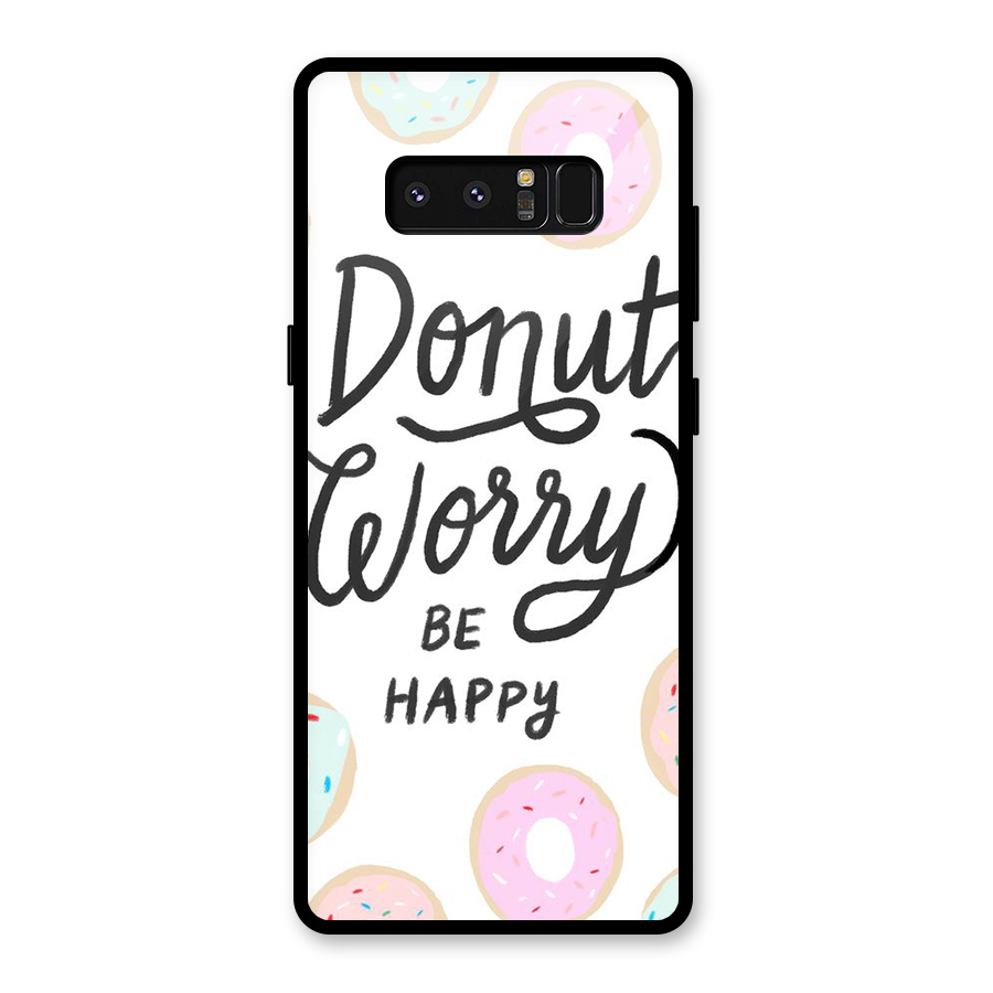 Donut Worry Be Happy Glass Back Case for Galaxy Note 8