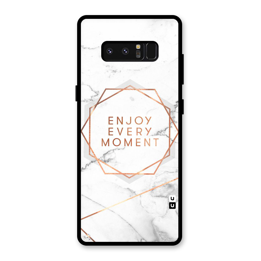 Enjoy Every Moment Glass Back Case for Galaxy Note 8