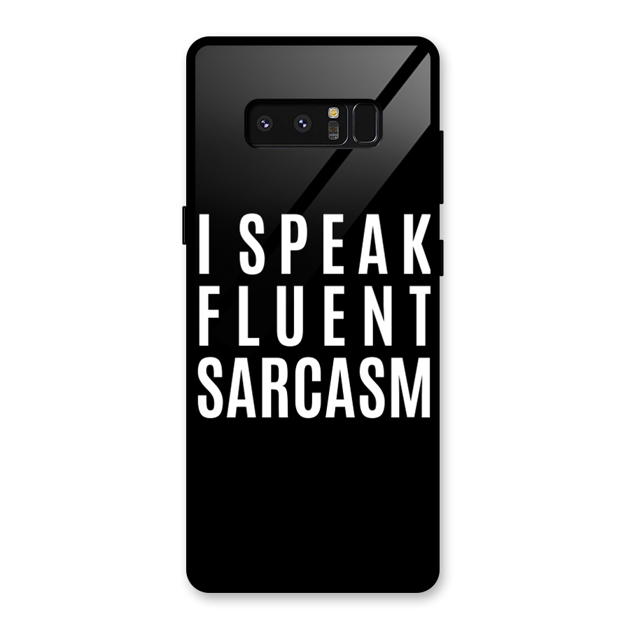 Fluent Sarcasm Glass Back Case for Galaxy Note 8