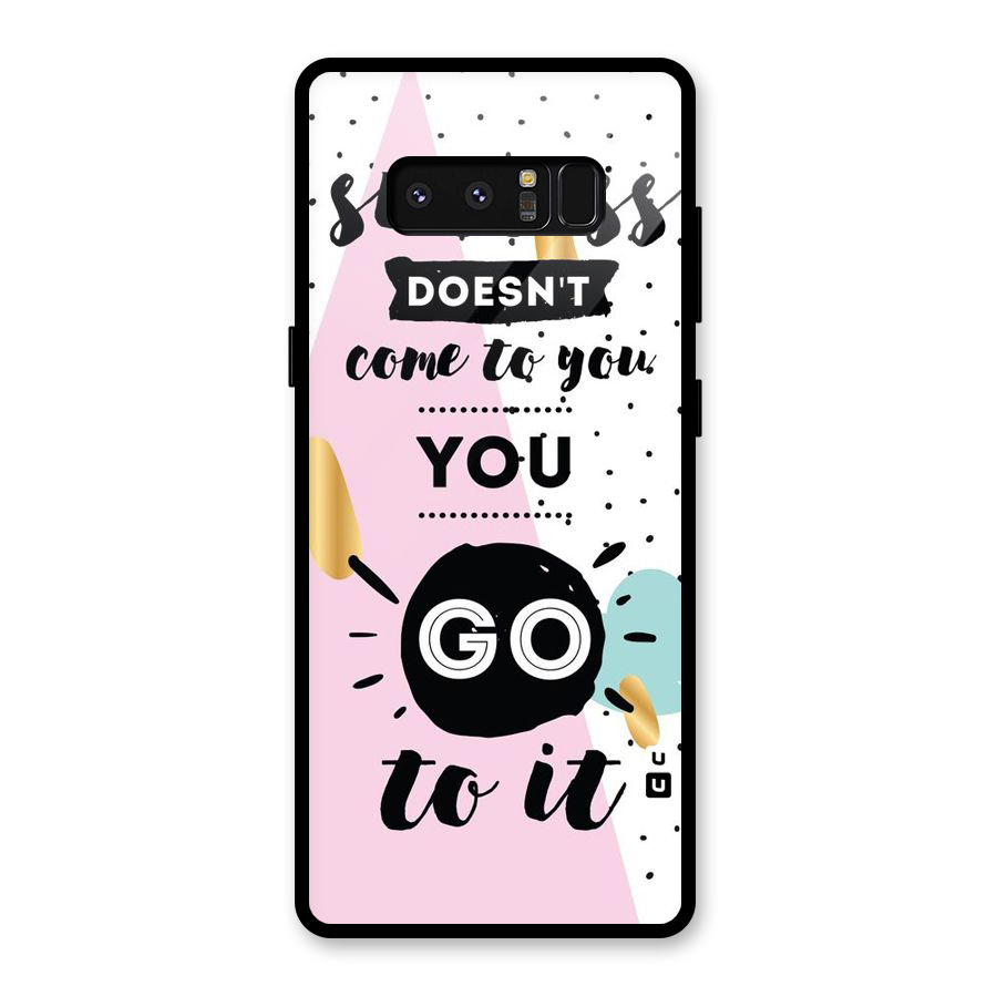 Go To Success Glass Back Case for Galaxy Note 8